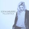 Sofia Karlberg - Album Pillowtalk