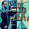 Ivan - Album The Lord of the Beats 2 Digital: Fantastic Beats