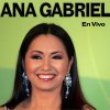 Ana Gabriel - Album En Vivo