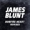 James Blunt - Album Bonfire Heart Remixes