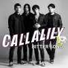 Callalily feat. Maysh Baay - Album Bitter Song