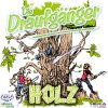 Die Draufgänger - Album Holz