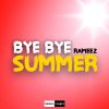 Rameez - Album Bye Bye Summer