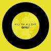 Kill FM - Album All Day
