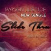 Rayven Justice - Album Slide Thru - Single