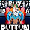 Willam - Album Boy Is a Bottom (Video Edit) [feat. Detox & Vicky Vox]