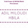 Adil Miloudi - Album Hbila