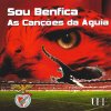 UHF - Album Sou Benfica - As Canções da Águia