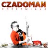 Czadoman - Album Roześmiana