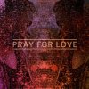 Kwabs - Album Pray For Love EP