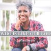 LaRue Howard - Album Who Is Like Our God
