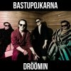 Bastupojkarna - Album Dröömin