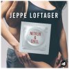 Jeppe Loftager - Album Netflix & Chill