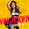 Vingadora - Album Esquenta