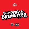 ICEKIID - Album Blondiner & Brunetter