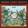Pional - Album When Love Hurts