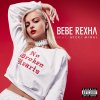 Bebe Rexha feat. Nicki Minaj - Album No Broken Hearts