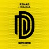 R3hab - Album I Wanna