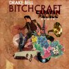 Drake Bell - Album Bitchcraft