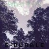e-dubble - Album What It Do - Single
