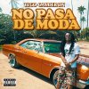 Tego Calderón - Album No Pasa de Moda - Single