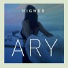 Ary - Album Higher