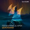 Feenixpawl & APEK - Album Quicksand