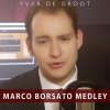 Yvar - Album Marco Borsato Medley
