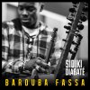 Sidiki Diabaté - Album Barouba Fassa