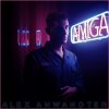 Alex Anwandter - Album Amiga