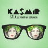 Kasmir - Album S.T.I.K. (Sä tuoksut ihan kesälomalta) [Radio Edit]