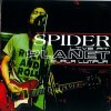 SPIDER - Album Spider Live At Planet Hollywood