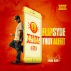 Flipsyde - Album Thot Alert