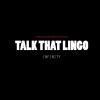 Infinity - Album Talk That Lingo