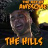The Key of Awesome - Album The Hills - Parody of The Weeknd's 