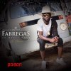 Fabregas Le Metis Noir - Album Je Pense « Poison »