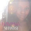 Havana - Album No Fantasy
