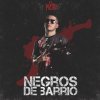 El Melly - Album Negros De Barrio