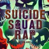 Keyblade - Album Suicide Squad Rap. Somos los Malos