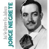Jorge Negrete - Album Así Se Quiere en Jalisco