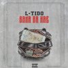 L-Tido - Album Bana Ba Kae