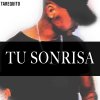 Tarequito - Album Tarequito - TU SONRISA