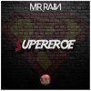 Mr. Rain - Album Supereroe