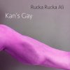 Rucka Rucka Ali - Album Kan's Gay