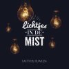 Matthijn Buwalda - Album Lichtjes In De Mist