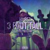 Hi-Rez - Album 3 Ft Tall