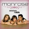 Monrose - Album Sessions@AOL (audio only)
