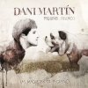 Dani Martin - Album Pequeño...(Tesoro). Las Maquetas De Pequeño