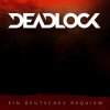 Deadlock - Album Ein Deutsches Requiem