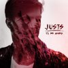 Justs - Album To Be Heard